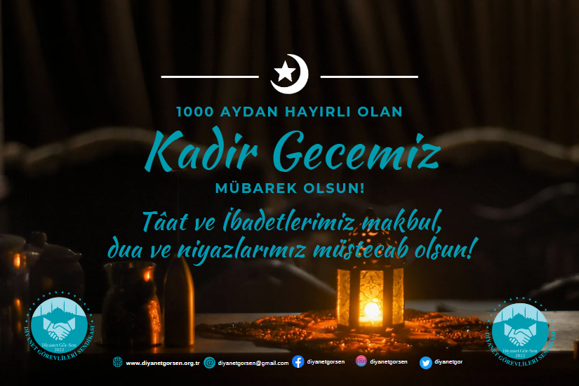 1000 Ay'dan Hayırlı Kadir Gecemiz Mübarek Olsun