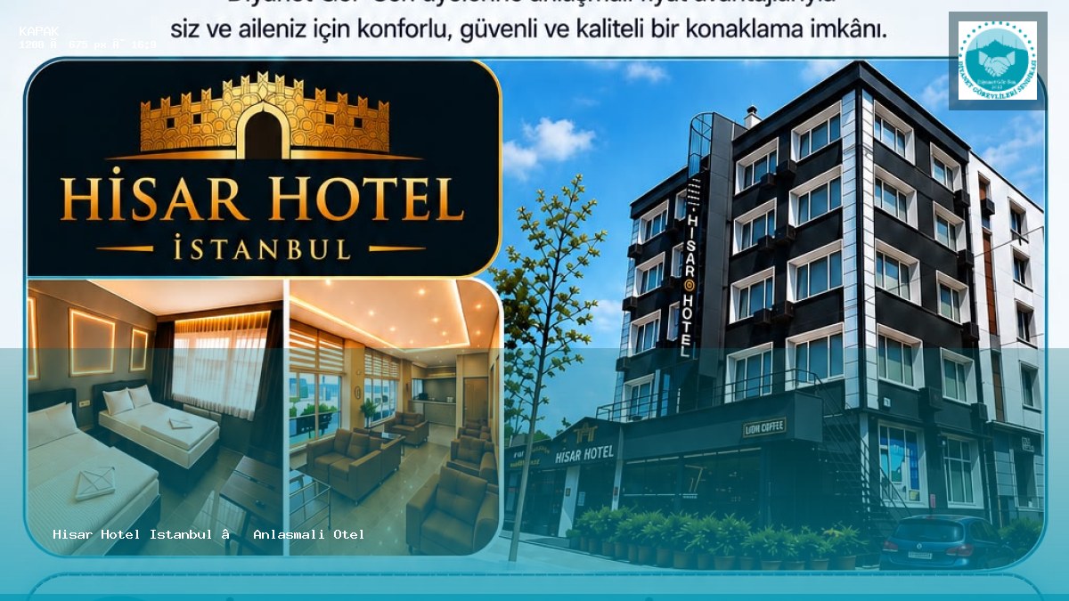 Hisar Hotel İstanbul — Anlaşmalı Otel